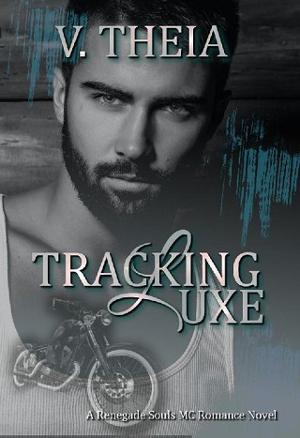Tracking Luxe by V. Theia
