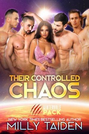 Their Controlled Chaos by Milly Taiden
