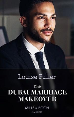 Their Dubai Marriage Makeover by Louise Fuller