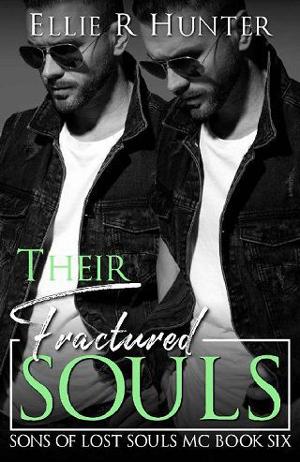 Their Fractured Souls by Ellie R Hunter