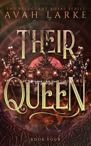 Their Queen by Avah Larke