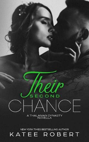 Their Second Chance By Katee Robert Online Free At Epub
