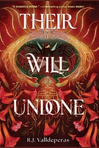 Their Will Undone by R.J. Valldeperas