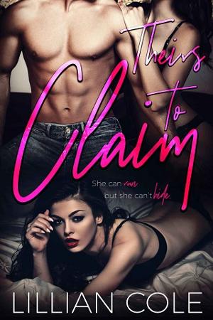 Theirs to Claim by Lillian Cole