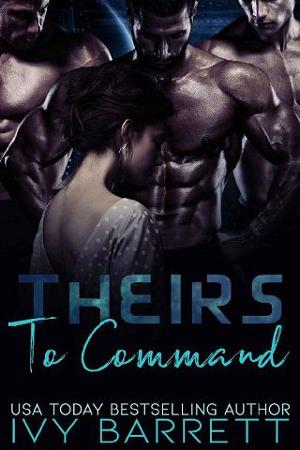 Theirs to Command by Ivy Barrett