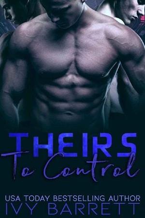 Theirs to Control by Ivy Barrett