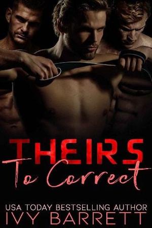 Theirs to Correct by Ivy Barrett