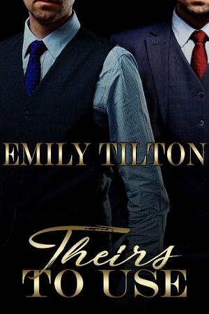 Theirs to Use by Emily Tilton