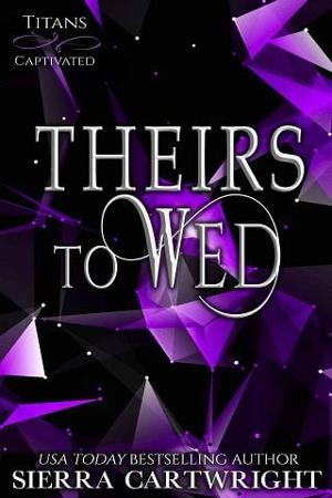 Theirs to Wed by Sierra Cartwright