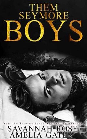 Them Seymore Boys by Savannah Rose