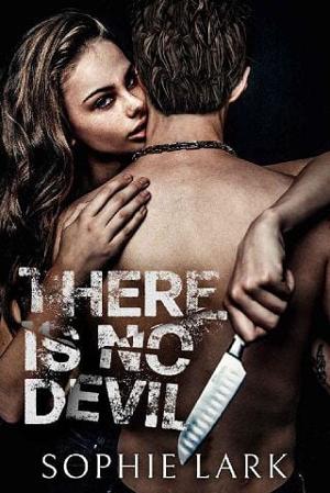 There is No Devil by Sophie Lark
