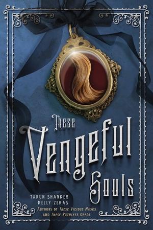 These Vengeful Souls by Tarun Shanker