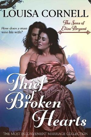 Thief of Broken Hearts by Louisa Cornell