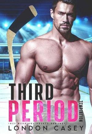 Third Period Temptation by London Casey