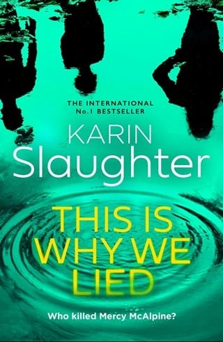 This is Why We Lied by Karin Slaughter