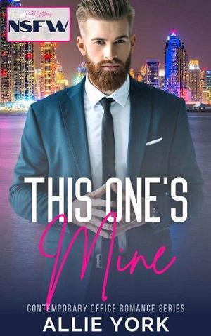 This One’s Mine by Allie York