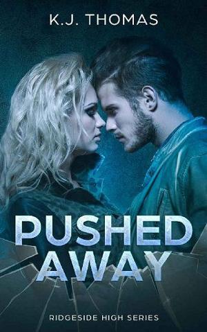 Pushed Away by K.J. Thomas