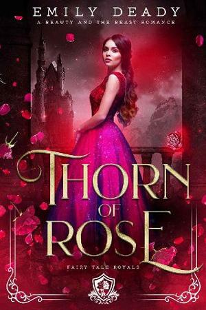 Thorn of Rose by Emily Deady