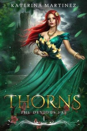 Thorns by Katerina Martinez