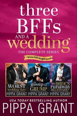 Three BFFs and a Wedding: The Complete Series by Pippa Grant