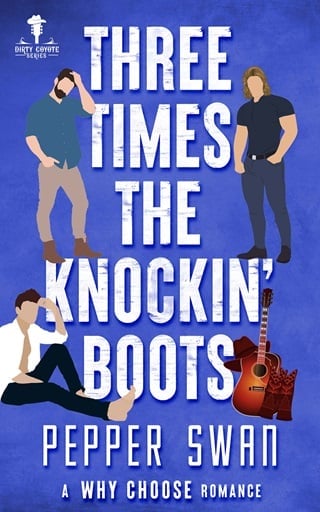 Three Times The Knockin’ Boots by Pepper Swan