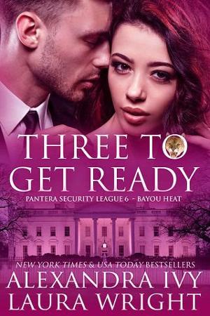 Three to Get Ready by Alexandra Ivy