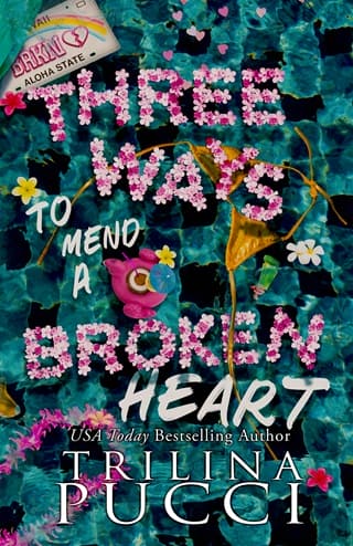 Three Ways to Mend a Broken Heart by Trilina Pucci