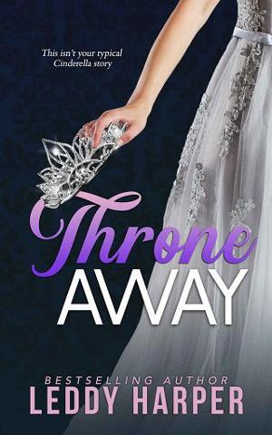 Throne Away by Leddy Harper