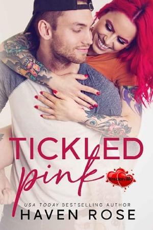Tickled Pink by Haven Rose