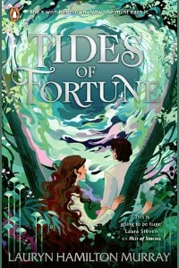 Tides of Fortune by Lauryn Hamilton Murray