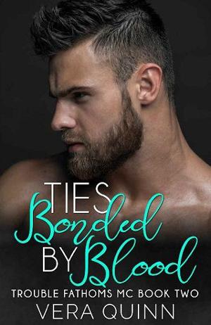 Ties Bonded By Blood by Vera Quinn