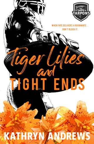 Tiger Lilies and Tight Ends by Kathryn Andrews