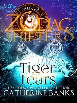 Tiger Tears by Catherine Banks
