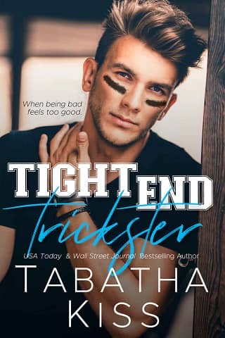 Tight End Trickster by Tabatha Kiss