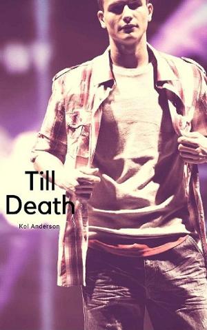 Till Death by Kol Anderson