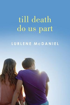 Till Death Do Us Part by Lurlene McDaniel