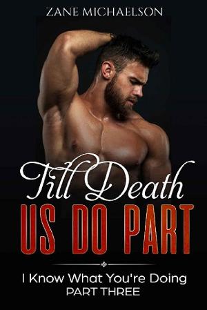 Till Death Us Do Part by Zane Michaelson