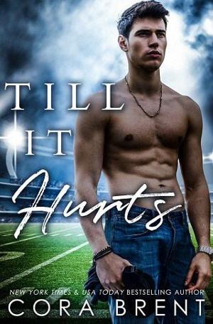 Till It Hurts by Cora Brent