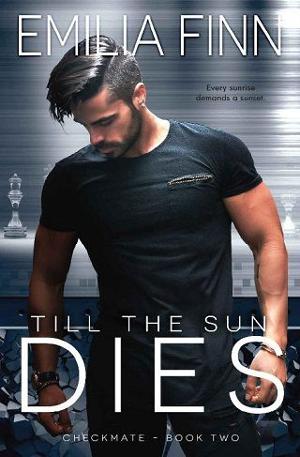 Till The Sun Dies by Emilia Finn