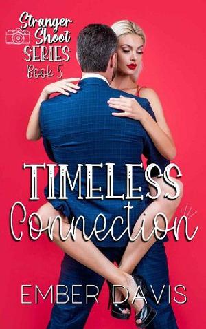 Timeless Connection by Ember Davis