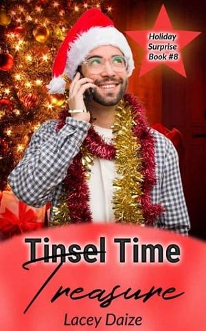 Tinsel Time Treasure by Lacey Daize