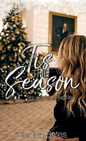 ‘Tis the Season by Jordan Bates