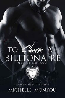 To Charm a Billionaire by Michelle Monkou