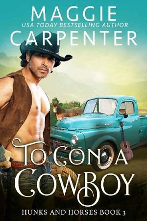 To Con A Cowboy by Maggie Carpenter