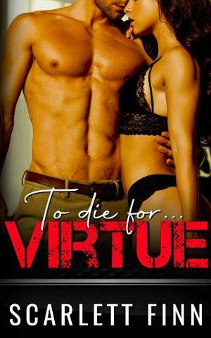 To Die for Virtue by Scarlett Finn