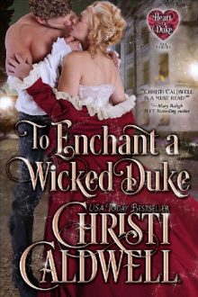 To Enchant a Wicked Duke by Christi Caldwell