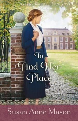 To Find Her Place by Susan Anne Mason