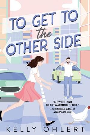 To Get to the Other Side by Kelly Ohlert