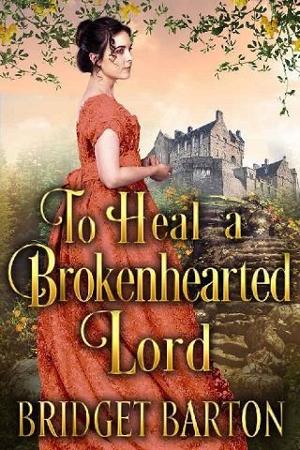 To Heal a Brokenhearted Lord by Bridget Barton