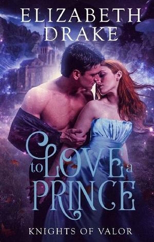 To Love a Prince by Elizabeth Drake